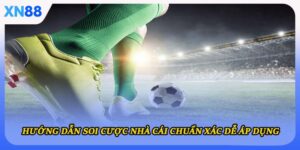 Soi kèo nhà cái chính xác nhất